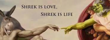 Shrek is Love, Shrek is Life meme