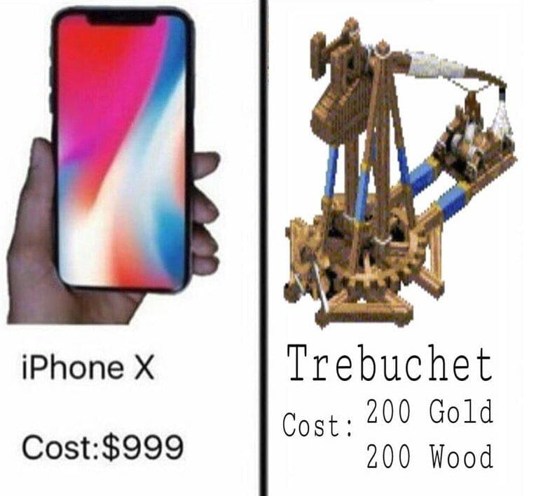 trebuchet vs iphone x meme