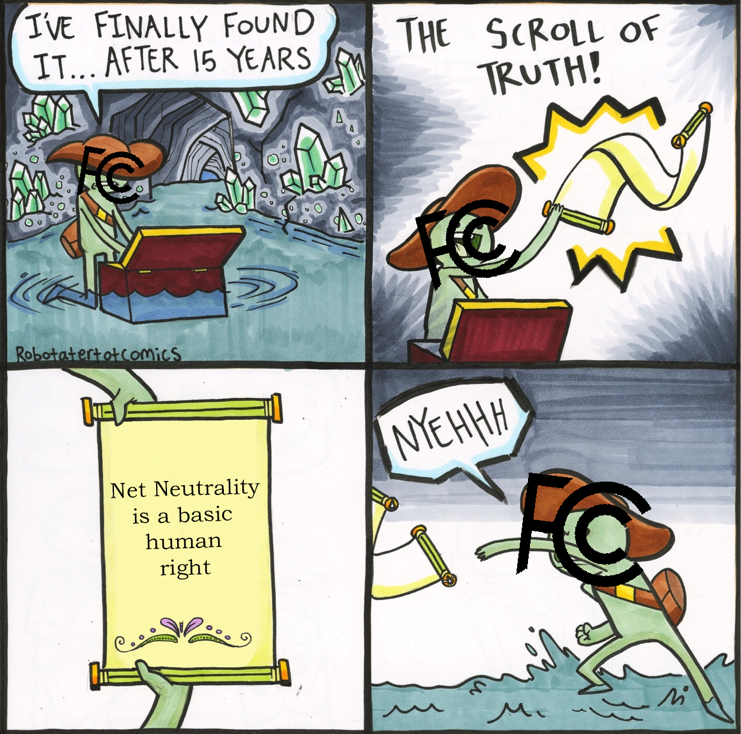 scroll of truth net neutrality meme