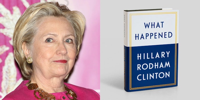 Hillary Clinton with her book, 'What Happened'