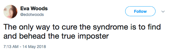 The only way to cure the syndrome is to find and behead the true imposter