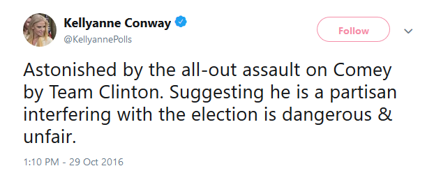 In October 2016 Kellyanne Conway criticized an 'all-out assault' against James Comey during the Hillary Clinton investigation. Conservatives are lashing out against him now.