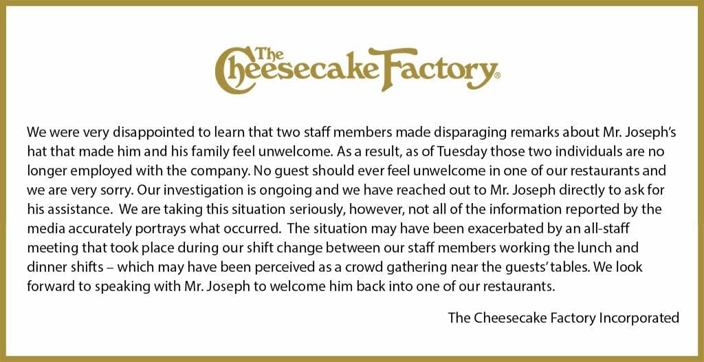 The Cheesecake Factory published an official statement regarding the MAGA hat incident.