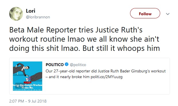 Conservatives are mocking a reporter and the workout routine of Supreme Court Justice Ruth Bader Ginsburg after Politco shared an old story.