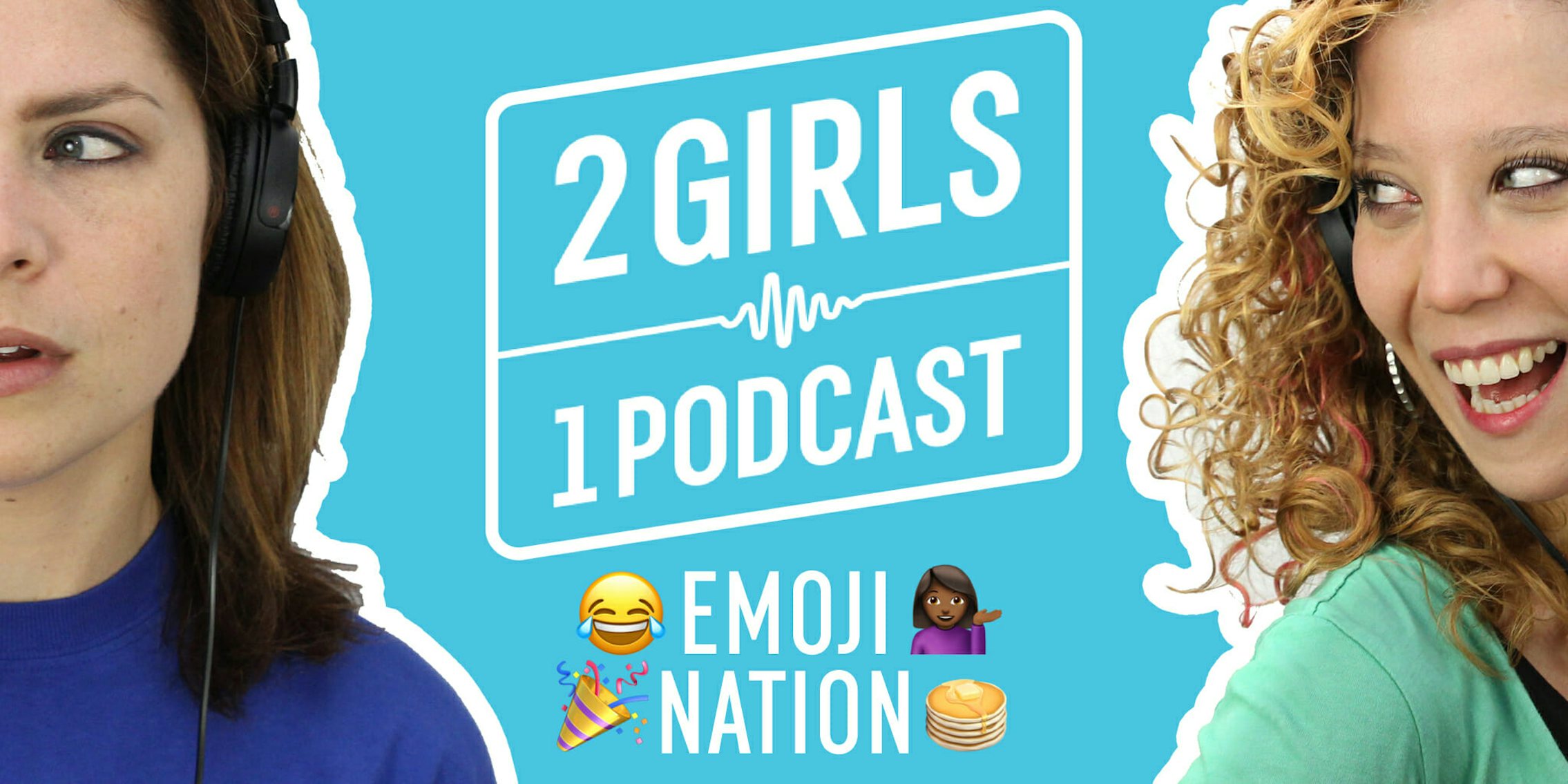 2 Girls 1 Podcast: Emojination and the Quest for Better Emoji