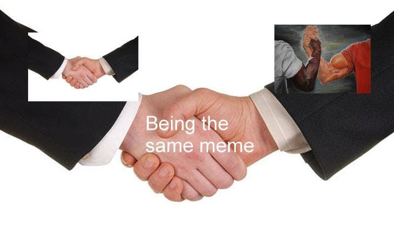 The New Meme Is Handshakes