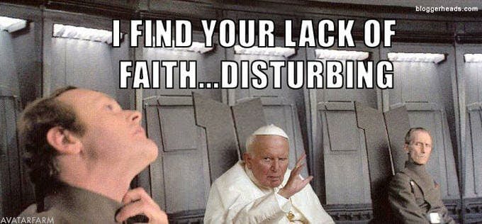 lack of faith pope star wars