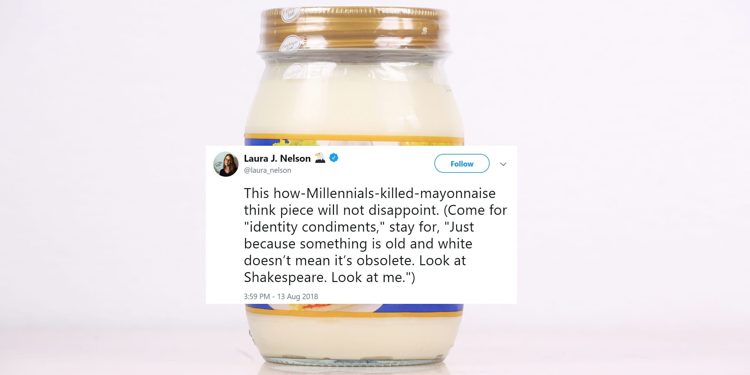'how Milennials killed mayonnaise' tweet over mayonnaise jar