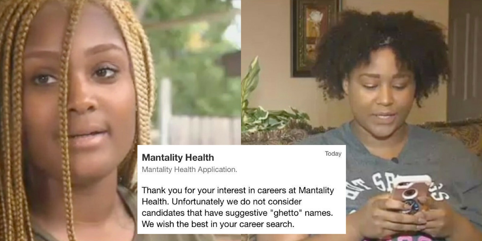 Black Women Denied Jobs at Mantality Health For Having 'Ghetto' Names Black Women Denied Jobs at Mantality Health For Having 'Ghetto' Names