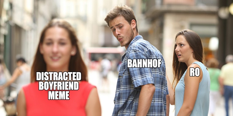 bahnhof ro distracted boyfriend meme