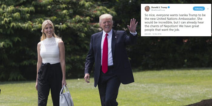 President Donald Trump all but confirmed on Friday morning that his daughter, Ivanka Trump, will not be the country's next United Nations Ambassador.