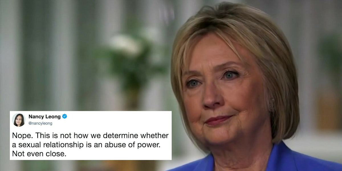 Hillary Clinton said Bill Clinton's affair with Monica Lewinsky wasn't a power imbalance because she 'was an adult.'