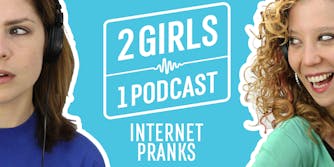 2 Girls 1 Podcast PRANKS
