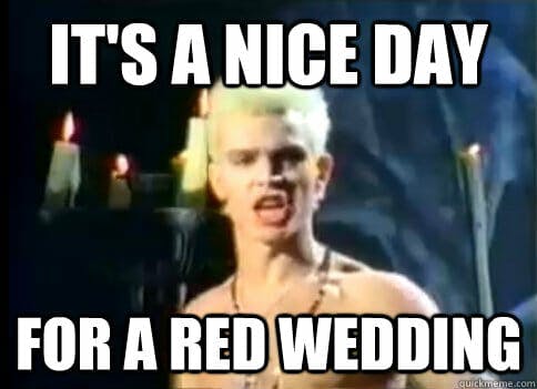best game of thrones memes - red wedding