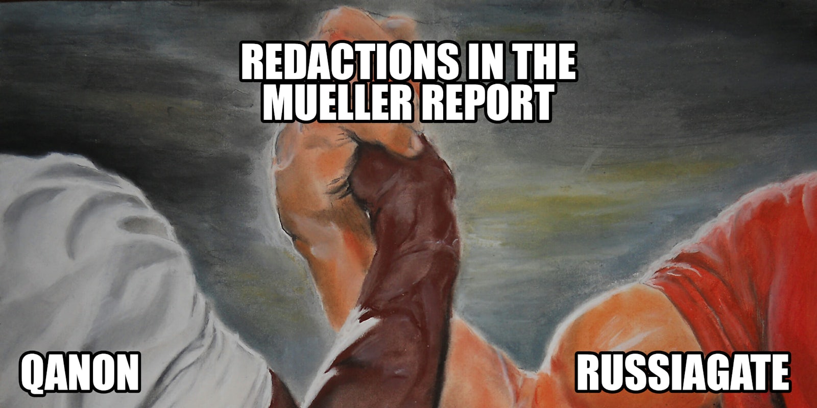 qanon russiagate redactions in the mueller report epic handshake