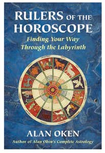Cover of "Rulers of the Horoscope: Finding your Way Through the Labyrinth" by Alan Oken.