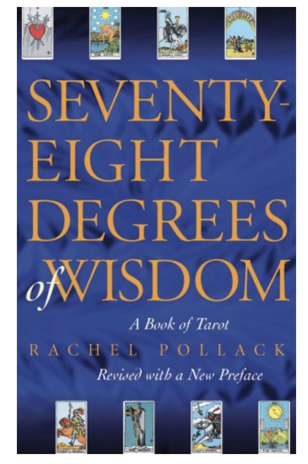 Cover of the book "Seventy-Eight Degrees of Wisdom: A Book of Tarot "