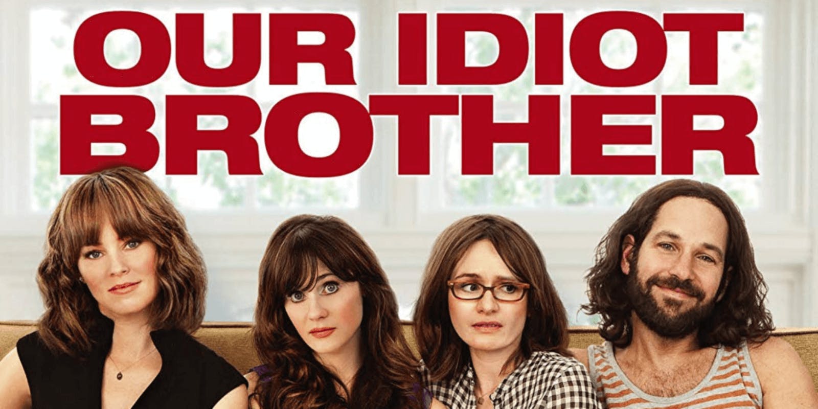 paul rudd movies netflix our idiot brother