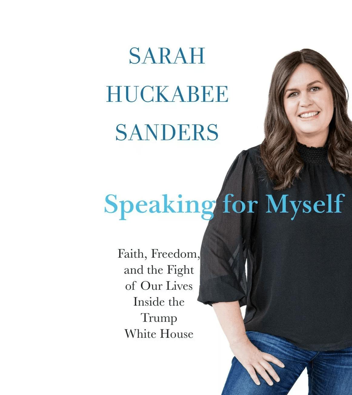 sarah sanders speaking for myself