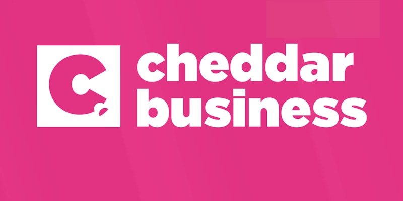 how to stream cheddar business