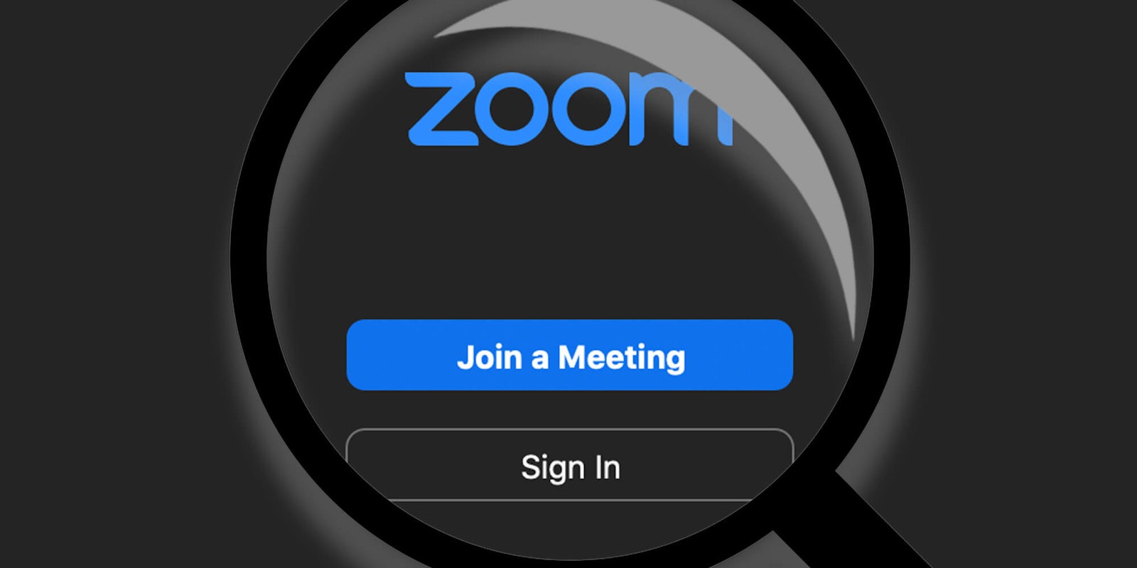 A magnifying glass over Zoom software