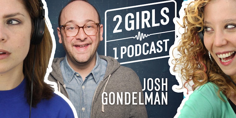 josh gondelman discussing comedy with 2 girls 1 podcast