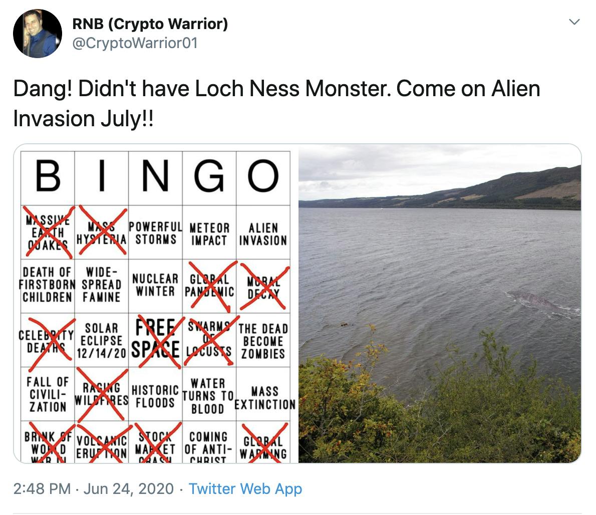"Dang! Didn't have Loch Ness Monster. Come on Alien Invasion July!!" followed by picture of filled out Bingo card and image of "Nessie"