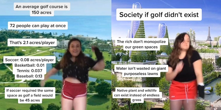 girl lists problems that golf courses create while dancing