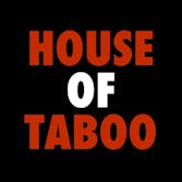 House of Taboo