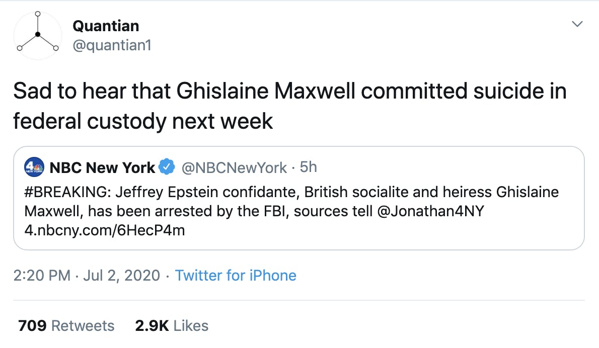 Sad to hear that Ghislaine Maxwell committed suicide in federal custody next week