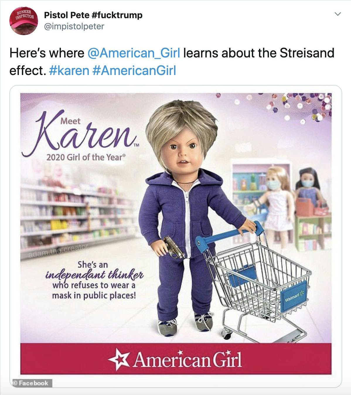 "Here’s where  @American_Girl  learns about the Streisand effect. #karen #AmericanGirl" Padilla's meme