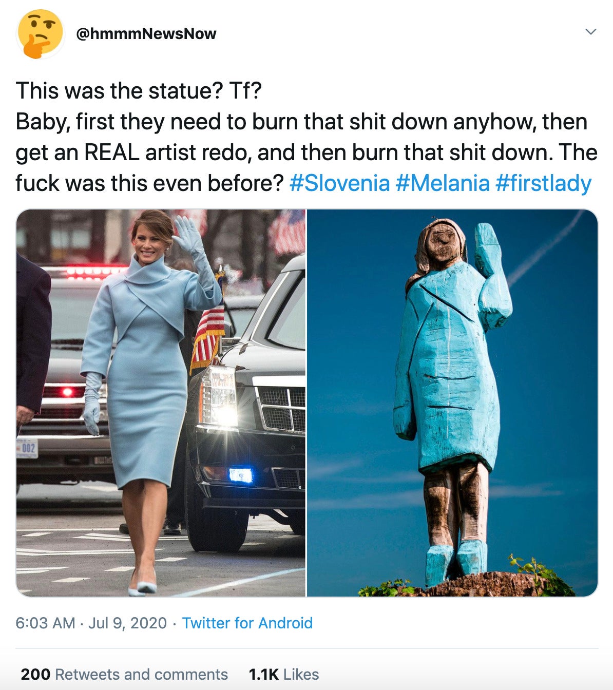 "This was the statue? Tf? Baby, first they need to burn that shit down anyhow, then get an REAL artist redo, and then burn that shit down. The fuck was this even before? #Slovenia #Melania #firstlady" image of Melania next to the statue