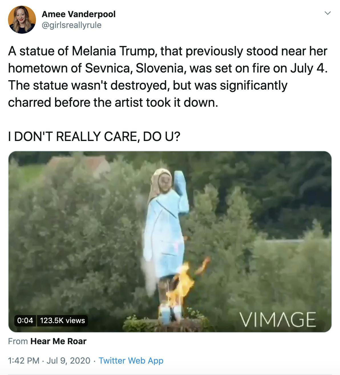"A statue of Melania Trump, that previously stood near her hometown of Sevnica, Slovenia, was set on fire on July 4. The statue wasn't destroyed, but was significantly charred before the artist took it down.   I DON'T REALLY CARE, DO U?" gif of statue burning