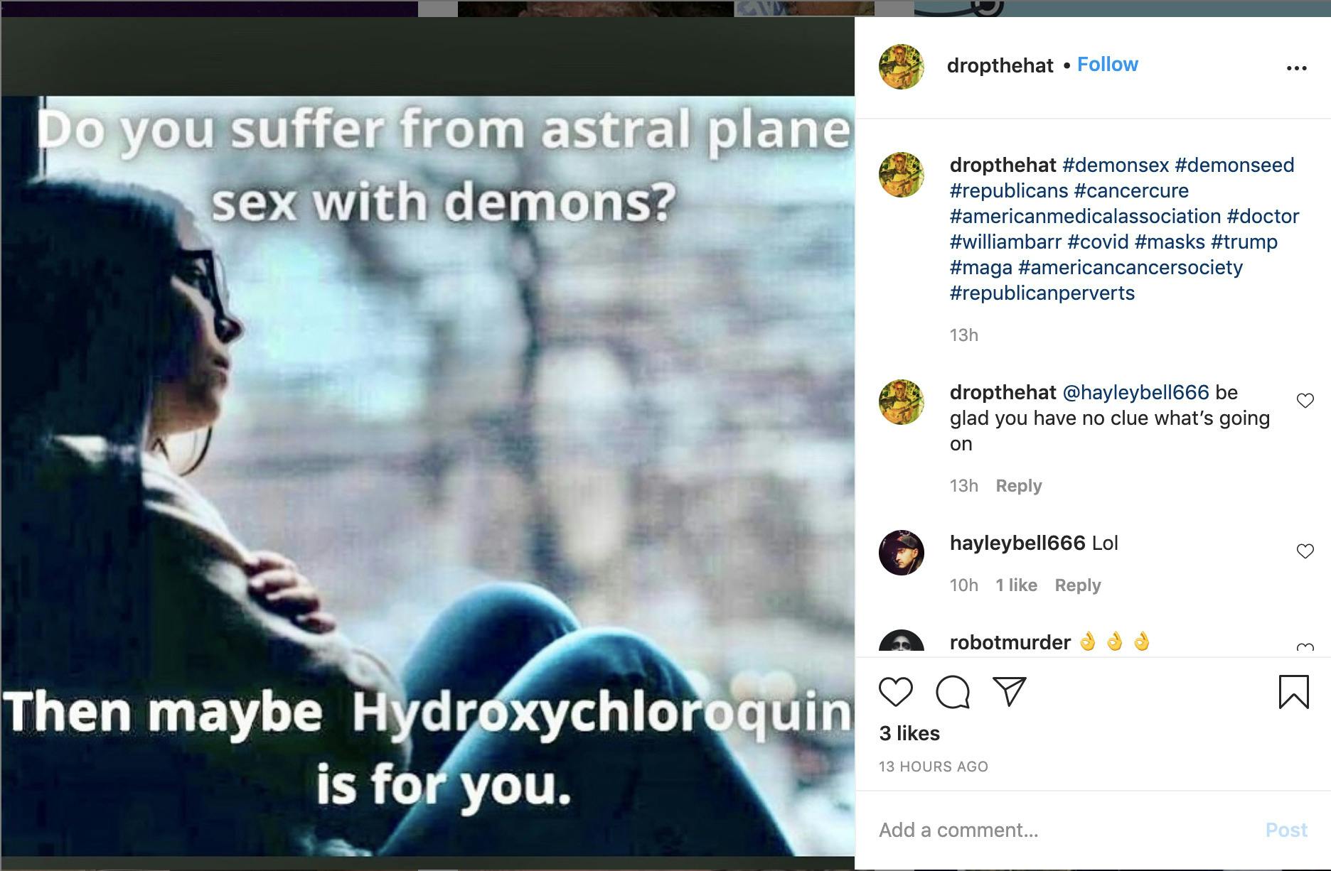 Image of woman sat moodily a window with text "Do you suffer from astral plane sex with demons? Then maybe hydroxychloroquine is for you"