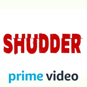 Shudder on Prime Video