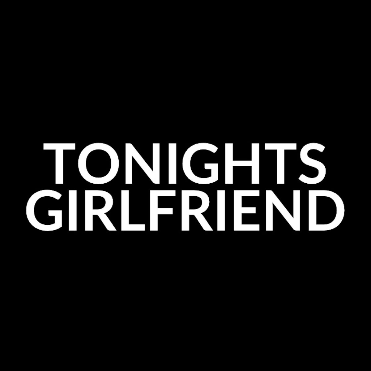 Tonight's Girlfriend explores the fantasy that money really can by you love