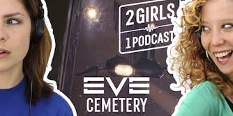 EVE Online Cemetery - 2 GIRLS 1 PODCAST