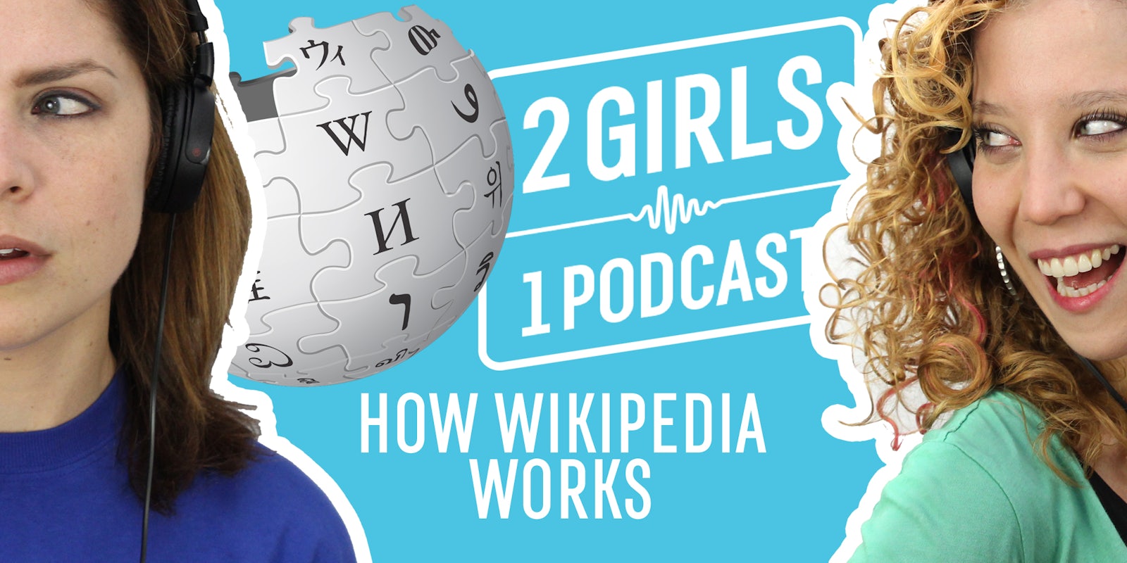 2 Girls 1 Podcast WIKIPEDIA