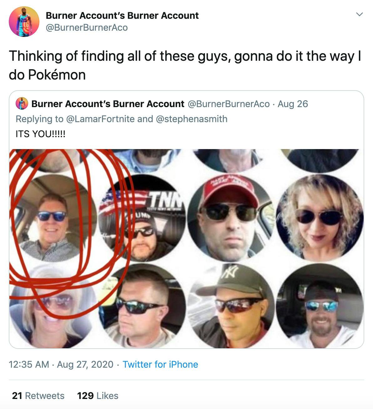 "Thinking of finding all of these guys, gonna do it the way I do Pokémon"
