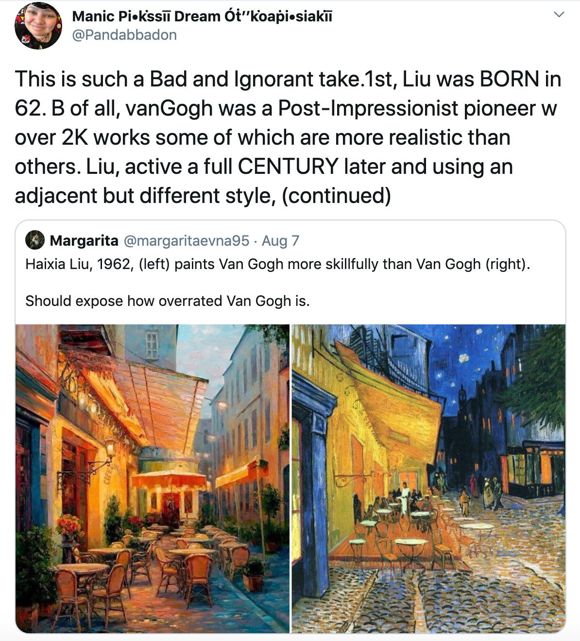 This is such a Bad and Ignorant take.1st, Liu was BORN in 62. B of all, vanGogh was a Post-Impressionist pioneer w over 2K works some of which are more realistic than others. Liu, active a full CENTURY later and using an adjacent but different style, (continued)