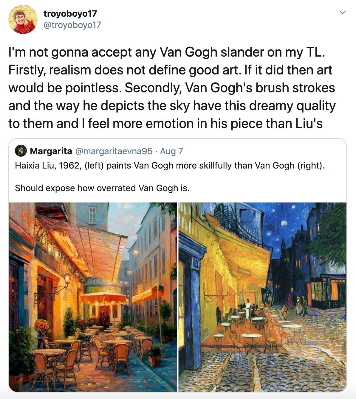 "I'm not gonna accept any Van Gogh slander on my TL. Firstly, realism does not define good art. If it did then art would be pointless. Secondly, Van Gogh's brush strokes and the way he depicts the sky have this dreamy quality to them and I feel more emotion in his piece than Liu's" screenshot of the original tweet