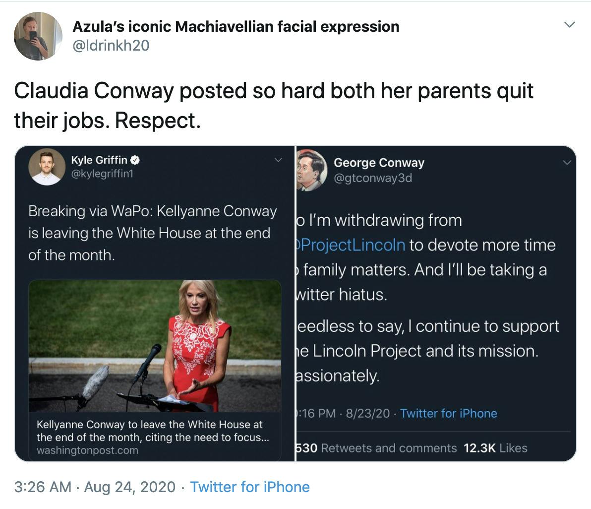 "Claudia Conway posted so hard both her parents quit their jobs. Respect." Screenshots of both the parents resignation tweets