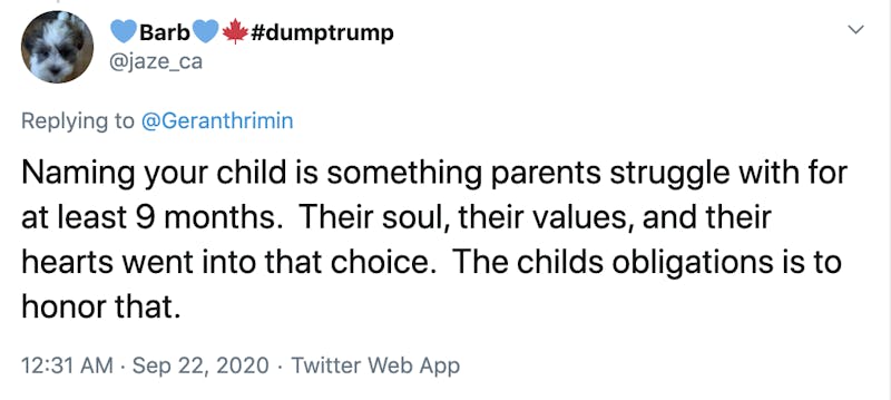 Naming your child is something parents struggle with for at least 9 months.  Their soul, their values, and their hearts went into that choice.  The childs obligations is to honor that.