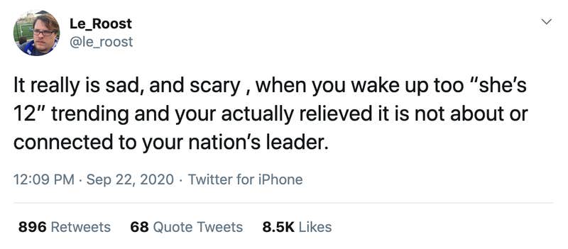 It really is sad, and scary , when you wake up too “she’s 12” trending and your actually relieved it is not about or connected to your nation’s leader.