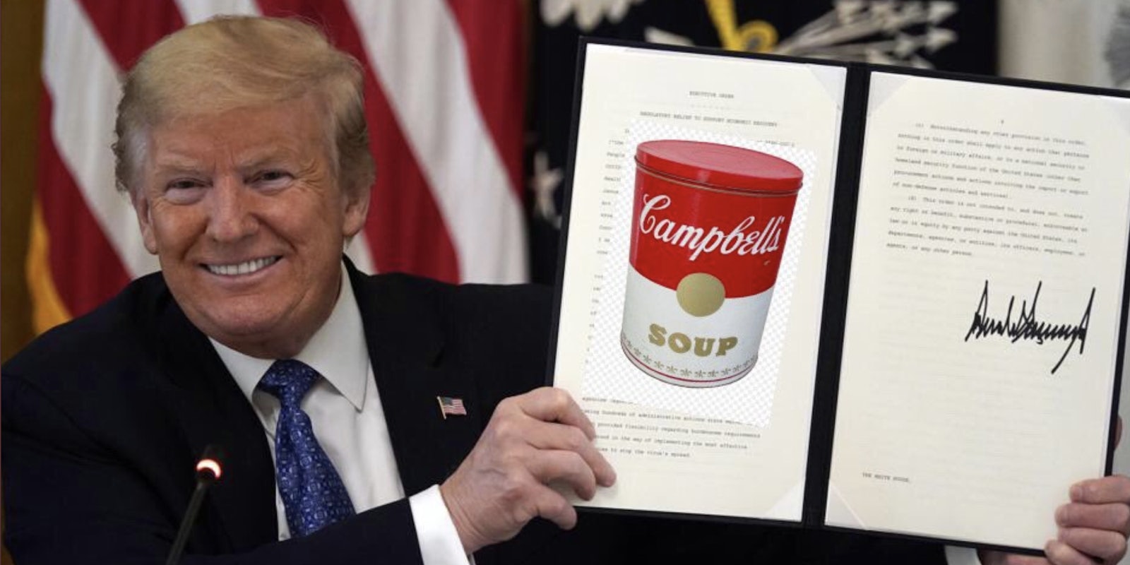 Trump holding an executive older folder with a picture of Campbells soup on it
