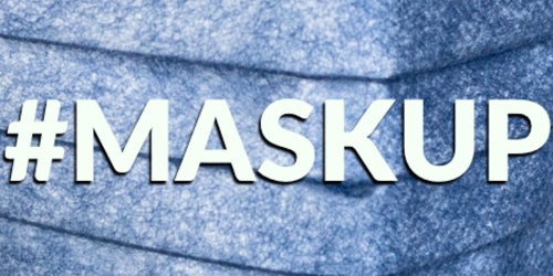 mask up