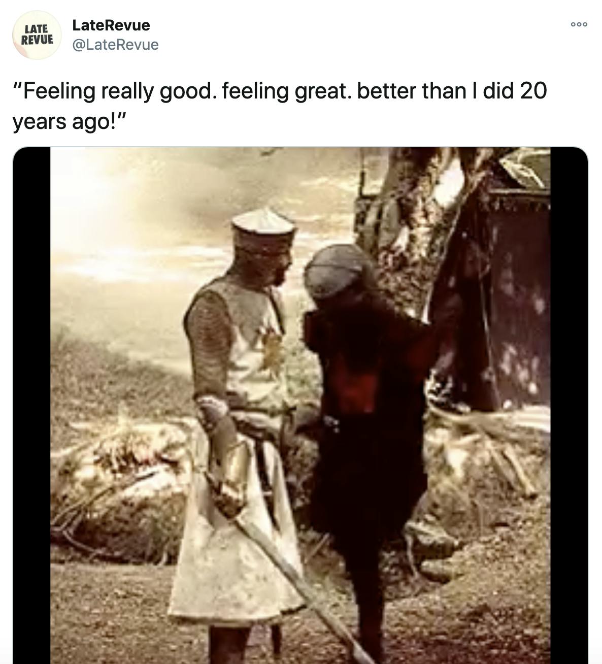 "“Feeling really good. feeling great. better than I did 20 years ago!”" gif of the Black Knight from Monty Python and the Holy Grail after he's lost both arms and one leg