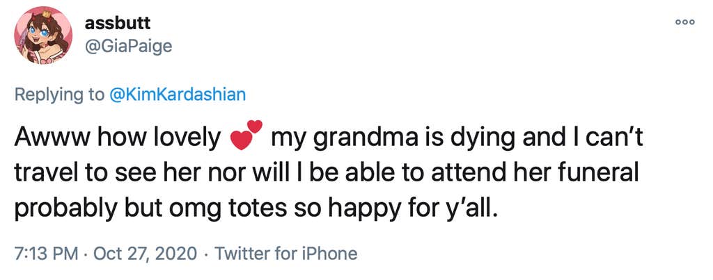 Awww how lovely Two hearts my grandma is dying and I can’t travel to see her nor will I be able to attend her funeral probably but omg totes so happy for y’all.