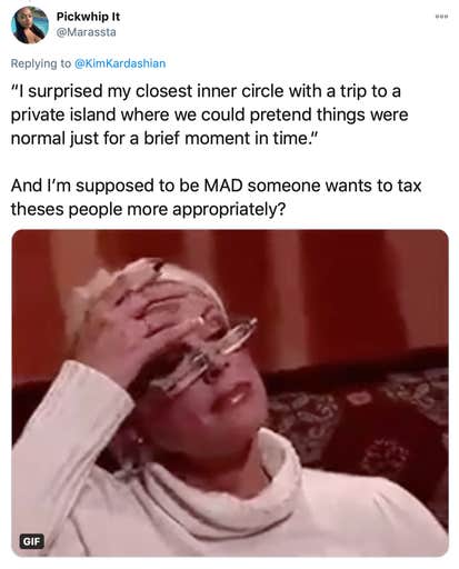 “I surprised my closest inner circle with a trip to a private island where we could pretend things were normal just for a brief moment in time.”   And I’m supposed to be MAD someone wants to tax theses people more appropriately?