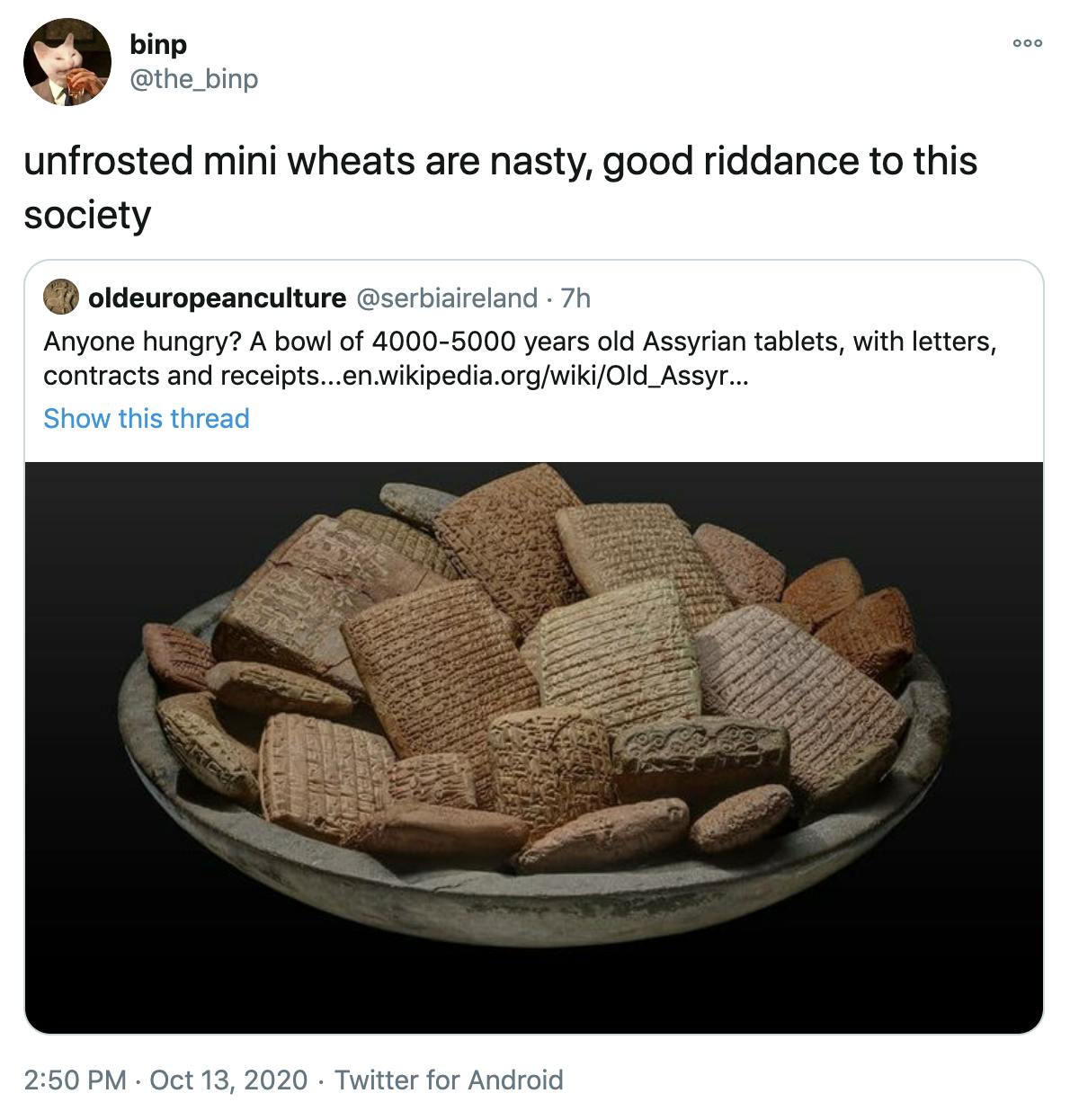 'unfrosted mini wheats are nasty, good riddance to this society' original tweet embedded